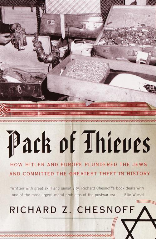 Cover of the book Pack of Thieves by Richard Z. Chesnoff, Knopf Doubleday Publishing Group