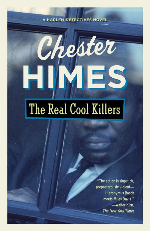 Cover of the book The Real Cool Killers by Chester Himes, Knopf Doubleday Publishing Group