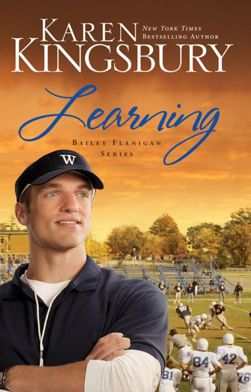 Cover of the book Learning by Karen Kingsbury, Zondervan