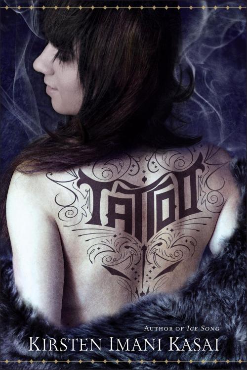 Cover of the book Tattoo (with Bonus Content) by Kirsten Imani Kasai, Random House Publishing Group