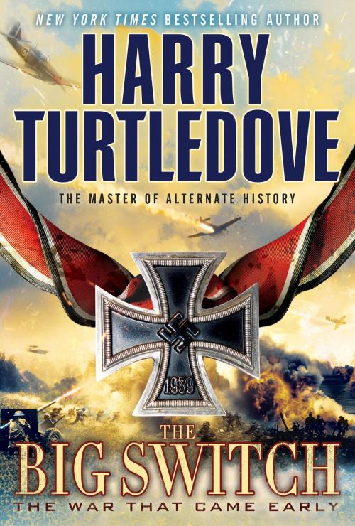 Cover of the book The Big Switch by Harry Turtledove, Random House Publishing Group