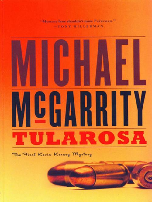 Cover of the book Tularosa: A Kevin Kerney Novel (Kevin Kerney Novels) by Michael McGarrity, W. W. Norton & Company