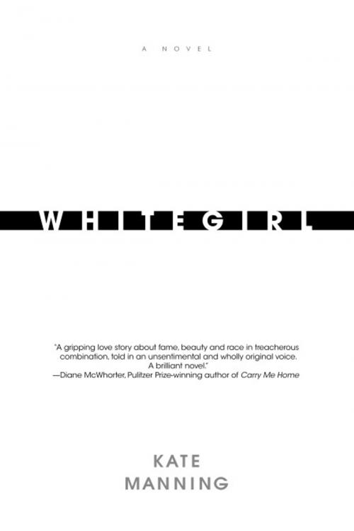 Cover of the book Whitegirl by Kate Manning, Random House Publishing Group