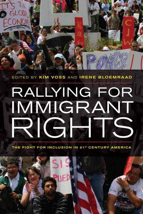 Cover of the book Rallying for Immigrant Rights by , University of California Press