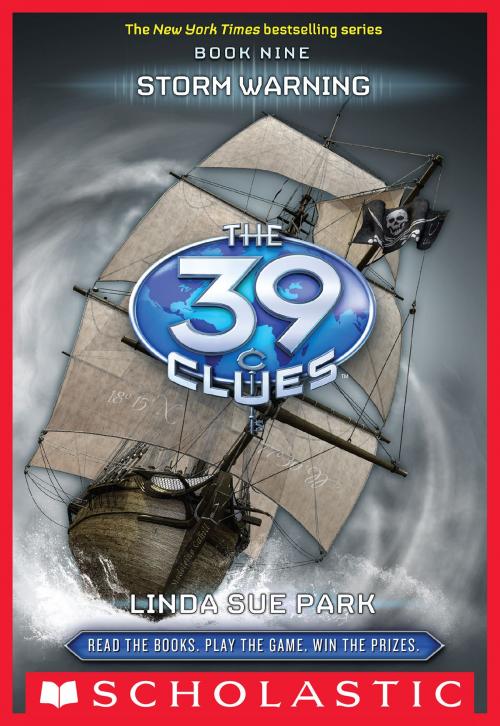 Cover of the book The 39 Clues Book 9: Storm Warning by Linda Sue Park, Scholastic Inc.