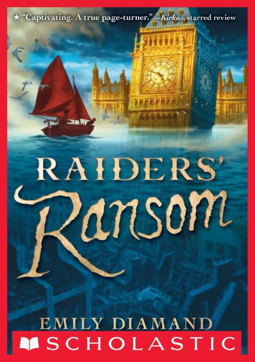 Cover of the book Raiders' Ransom by Emily Diamand, Scholastic Inc.