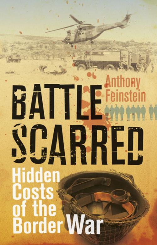 Cover of the book Battle Scarred by Anthony Feinstein, Tafelberg