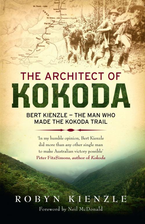 Cover of the book The Architect of Kokoda by Robyn Kienzle, Hachette Australia