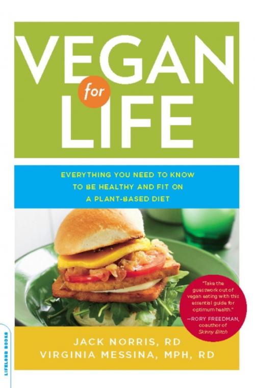 Cover of the book Vegan for Life by Jack Norris, Virginia Messina, Hachette Books