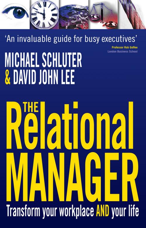 Cover of the book The Relational Manager by Michael Schluter, David John Lee, Lion Hudson LTD