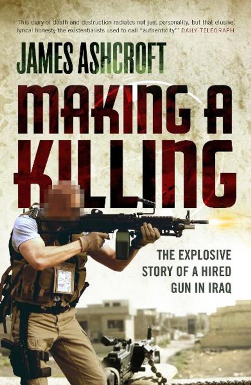 Cover of the book Making A Killing by James Ashcroft, Ebury Publishing