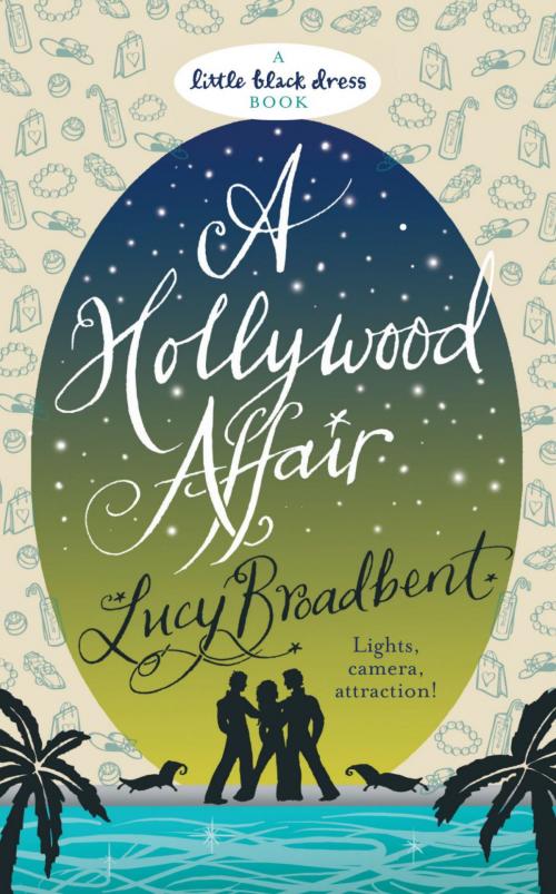 Cover of the book A Hollywood Affair by Lucy Broadbent, Headline