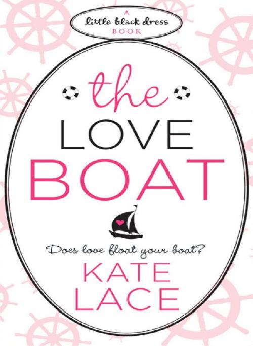 Cover of the book The Love Boat by Kate Lace, Headline
