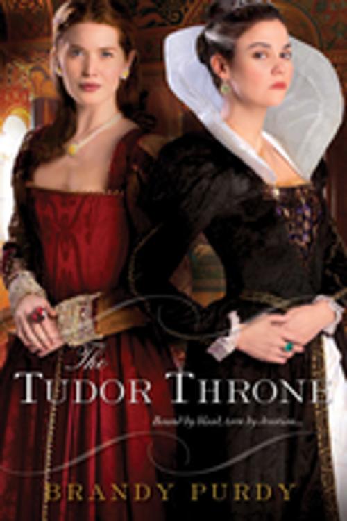 Cover of the book The Tudor Throne by Brandy Purdy, Kensington Books