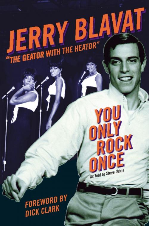 Cover of the book You Only Rock Once by Jerry Blavat, Running Press