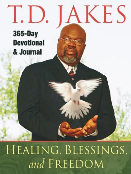 Cover of the book Healing, Blessings, and Freedom by T. D. Jakes, Destiny Image, Inc.