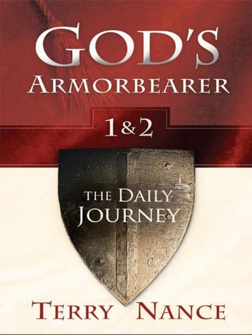 Cover of the book God's Armorbearer 1 & 2: The Daily Journey by Terry Nance, Destiny Image, Inc.