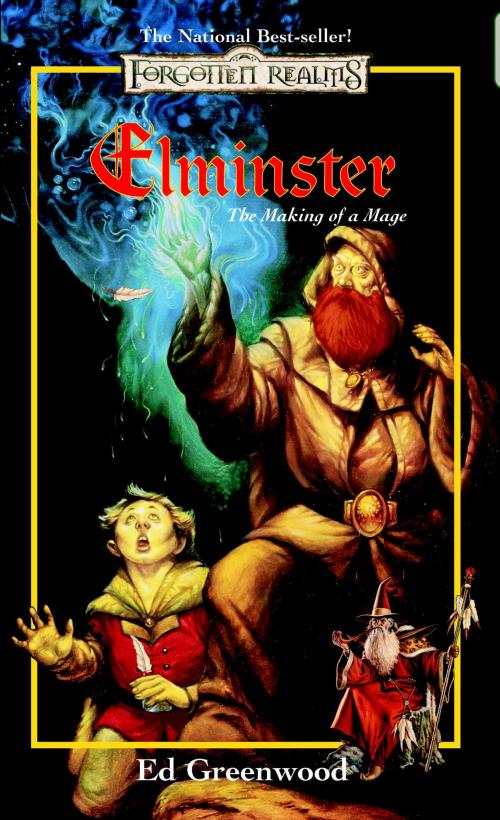 Cover of the book Elminster: Making of a Mage by Ed Greenwood, Wizards of the Coast Publishing