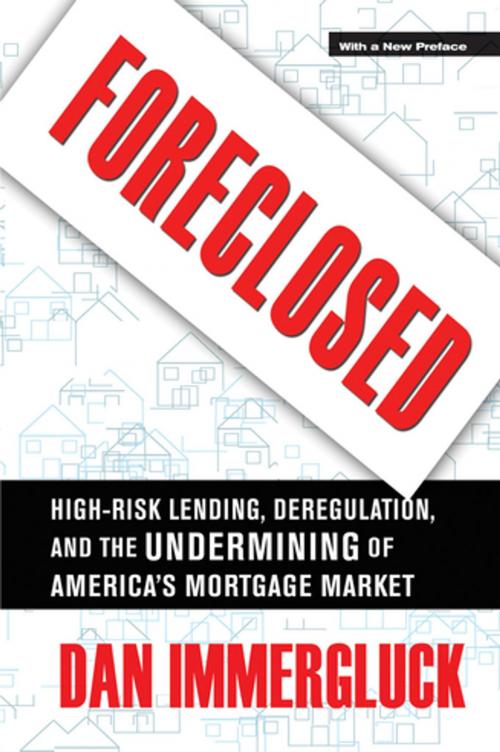 Cover of the book Foreclosed by Daniel Immergluck, Cornell University Press