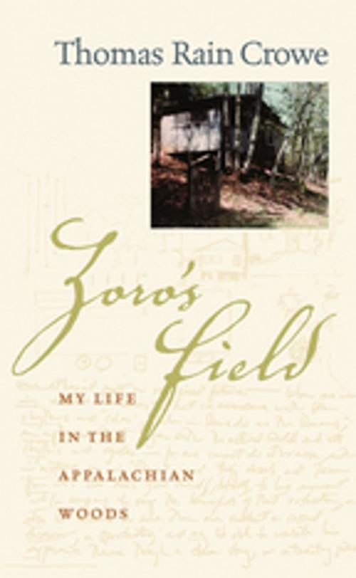 Cover of the book Zoro's Field by Thomas Rain Crowe, University of Georgia Press