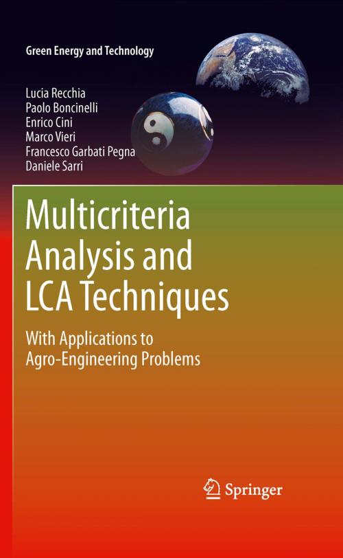 Cover of the book Multicriteria Analysis and LCA Techniques by Francesco Garbati Pegna, Daniele Sarri, Lucia Recchia, Enrico Cini, Paolo Boncinelli, Marco Vieri, Springer London