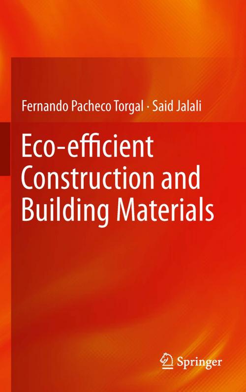 Cover of the book Eco-efficient Construction and Building Materials by Fernando Pacheco Torgal, Said Jalali, Springer London