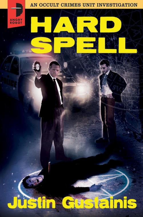 Cover of the book Hard Spell by Justin Gustainis, Watkins Media