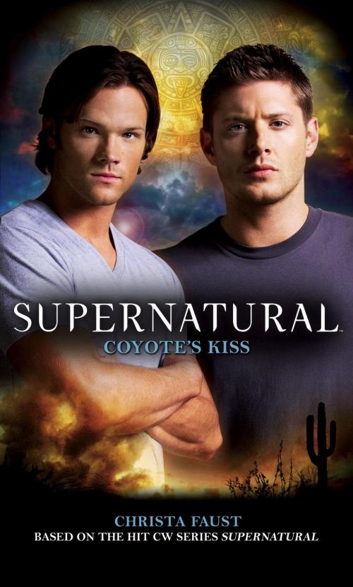 Cover of the book Supernatural: Coyote's Kiss by Christa Faust, Titan
