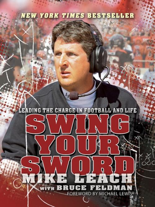 Cover of the book Swing Your Sword by Mike Leach, Bruce Feldman, Diversion Books