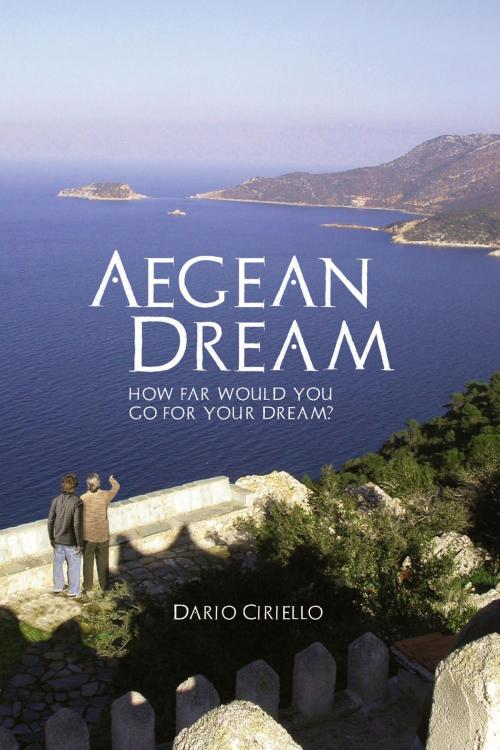 Cover of the book Aegean Dream by Dario Ciriello, Panverse Publishing LLC