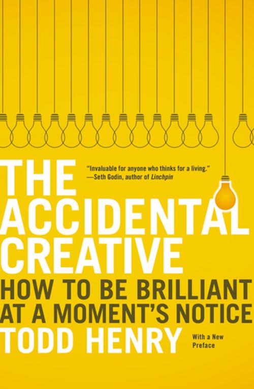 Cover of the book The Accidental Creative by Todd Henry, Penguin Publishing Group