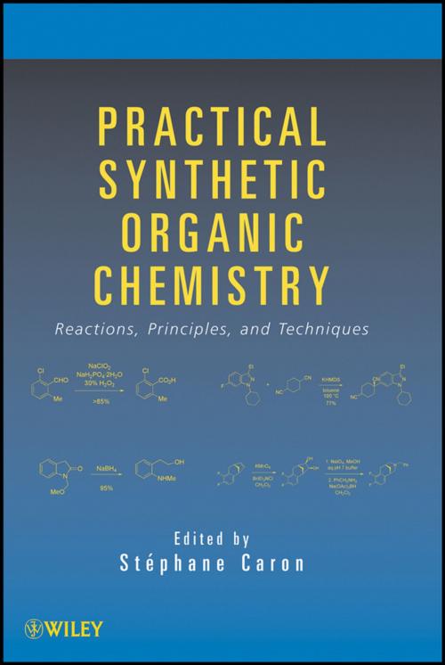 Cover of the book Practical Synthetic Organic Chemistry by , Wiley