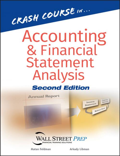Cover of the book Crash Course in Accounting and Financial Statement Analysis by Matan Feldman, Arkady Libman, Wiley
