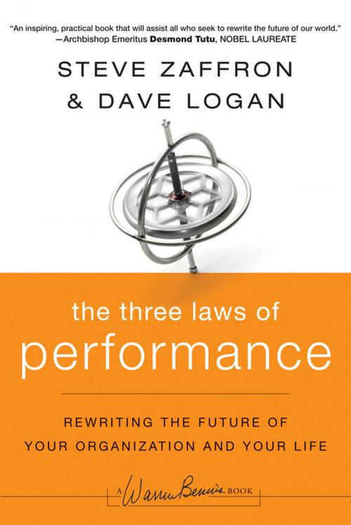 Cover of the book The Three Laws of Performance by Steve Zaffron, Dave Logan, Wiley