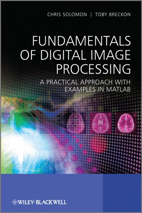 Cover of the book Fundamentals of Digital Image Processing by Chris Solomon, Toby Breckon, Wiley