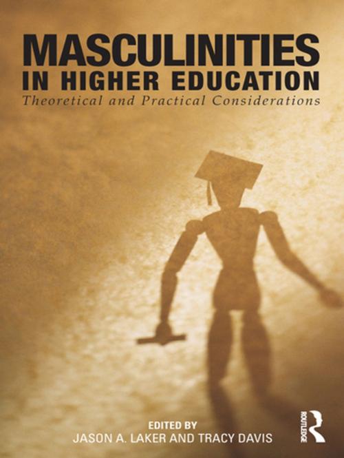 Cover of the book Masculinities in Higher Education by , Taylor and Francis