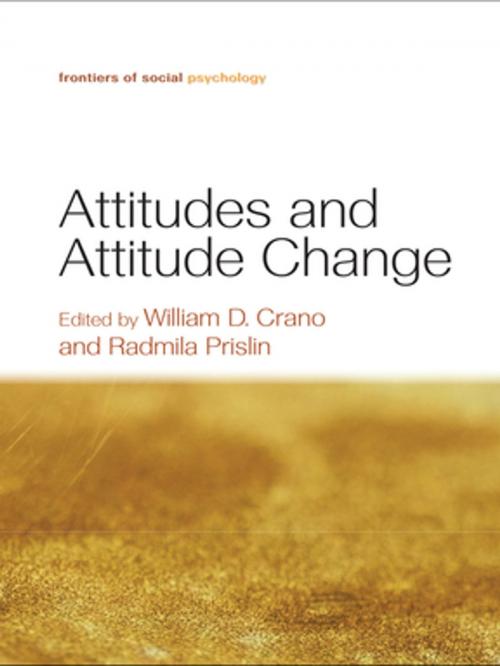 Cover of the book Attitudes and Attitude Change by , Taylor and Francis