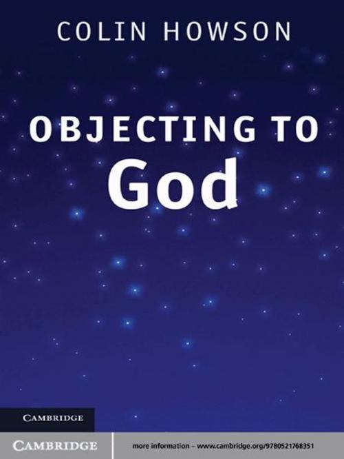 Cover of the book Objecting to God by Colin Howson, Cambridge University Press