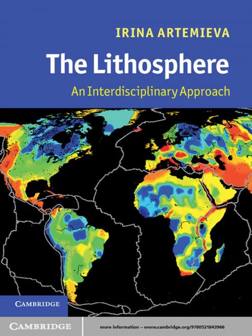 Cover of the book The Lithosphere by Irina Artemieva, Cambridge University Press