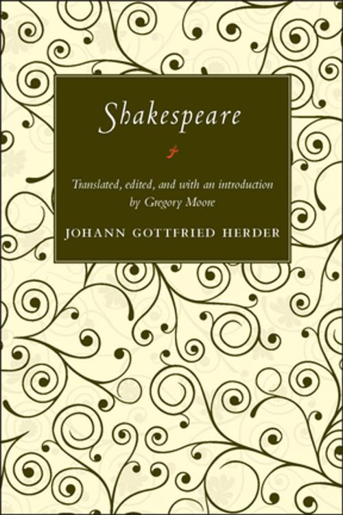 Cover of the book Shakespeare by Johann Gottfried Herder, Gregory Moore, Princeton University Press