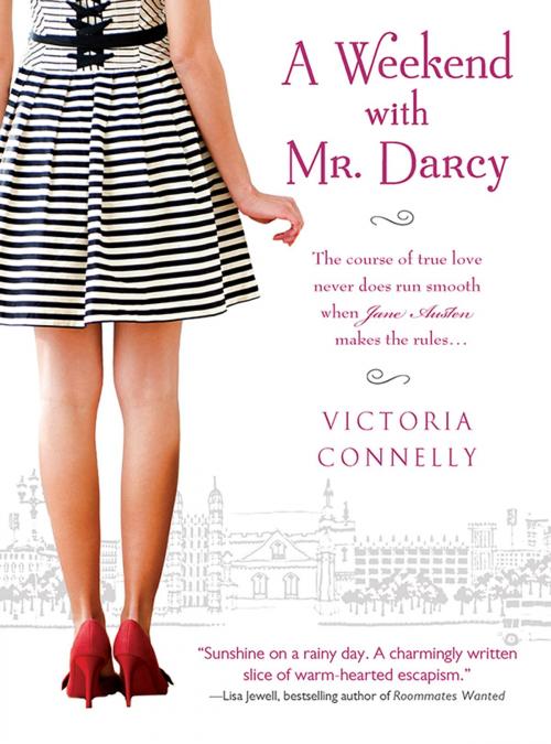 Cover of the book A Weekend with Mr. Darcy by Victoria Connelly, Sourcebooks