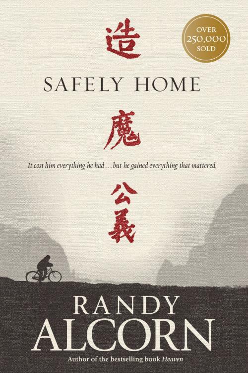 Cover of the book Safely Home by Randy Alcorn, Tyndale House Publishers, Inc.