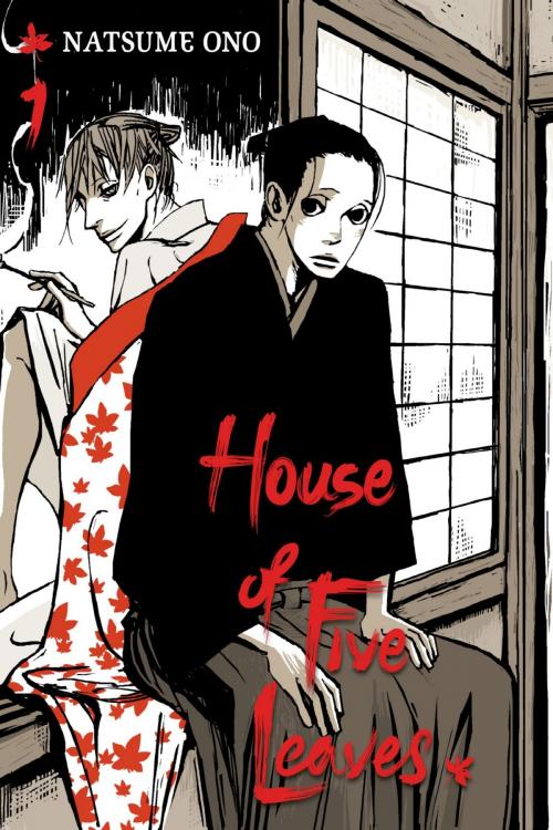Cover of the book House of Five Leaves, Vol. 1 by Natsume Ono, VIZ Media