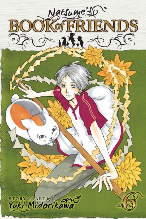 Cover of the book Natsume's Book of Friends, Vol. 6 by Yuki Midorikawa, VIZ Media
