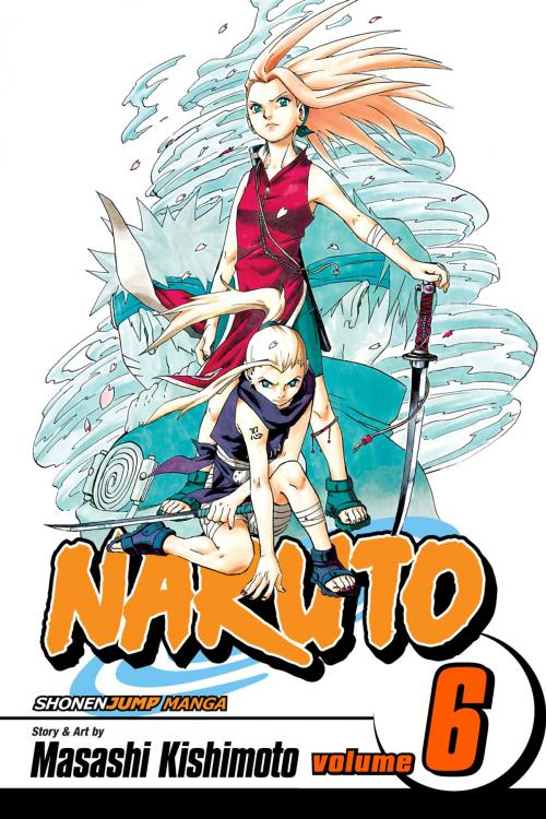 Cover of the book Naruto, Vol. 6 by Masashi Kishimoto, VIZ Media