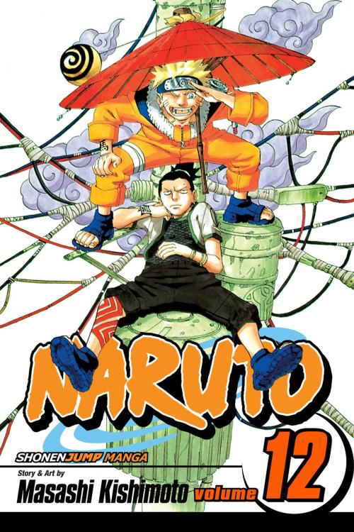 Cover of the book Naruto, Vol. 12 by Masashi Kishimoto, VIZ Media