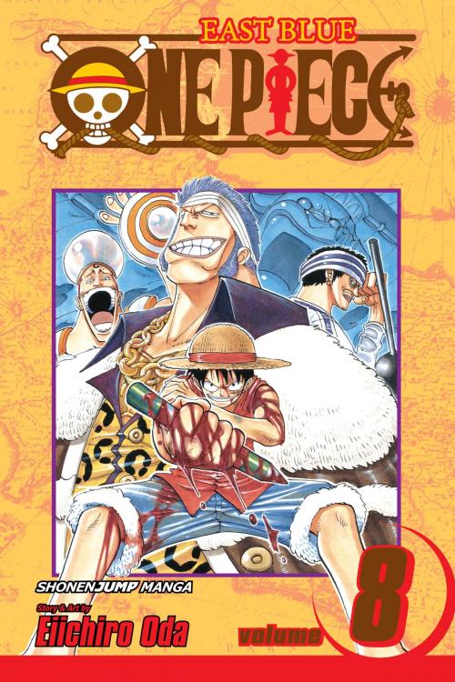 Cover of the book One Piece, Vol. 8 by Eiichiro Oda, VIZ Media