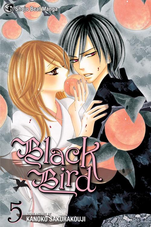 Cover of the book Black Bird, Vol. 5 by Kanoko Sakurakouji, VIZ Media
