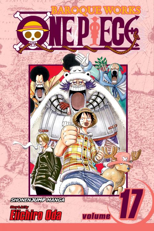 Cover of the book One Piece, Vol. 17 by Eiichiro Oda, VIZ Media
