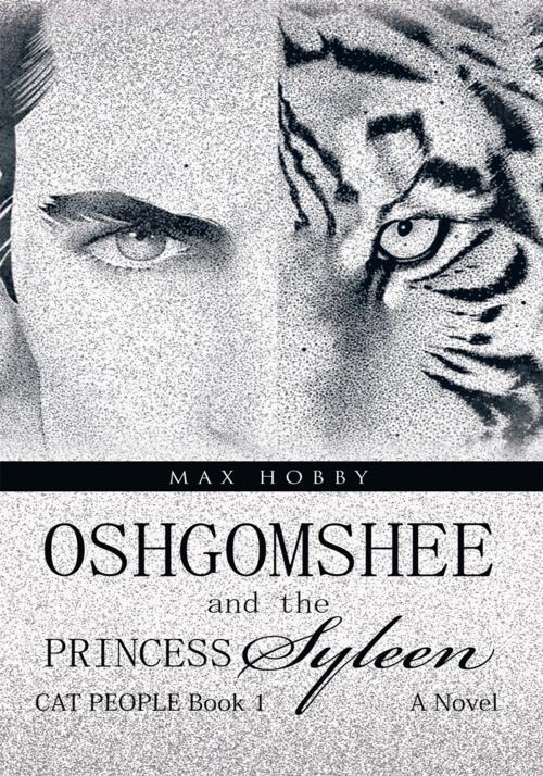 Cover of the book Oshgomshee and the Princess Syleen by Max Hobby, Trafford Publishing